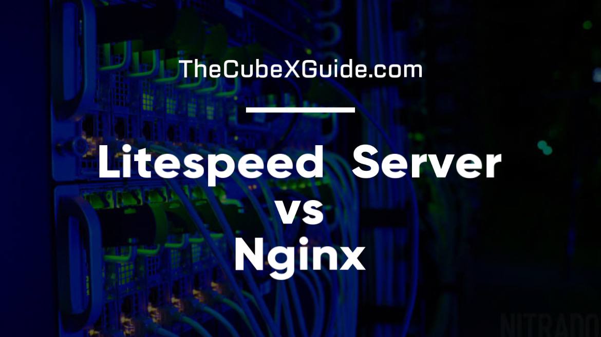 litespeed web server vs nginx